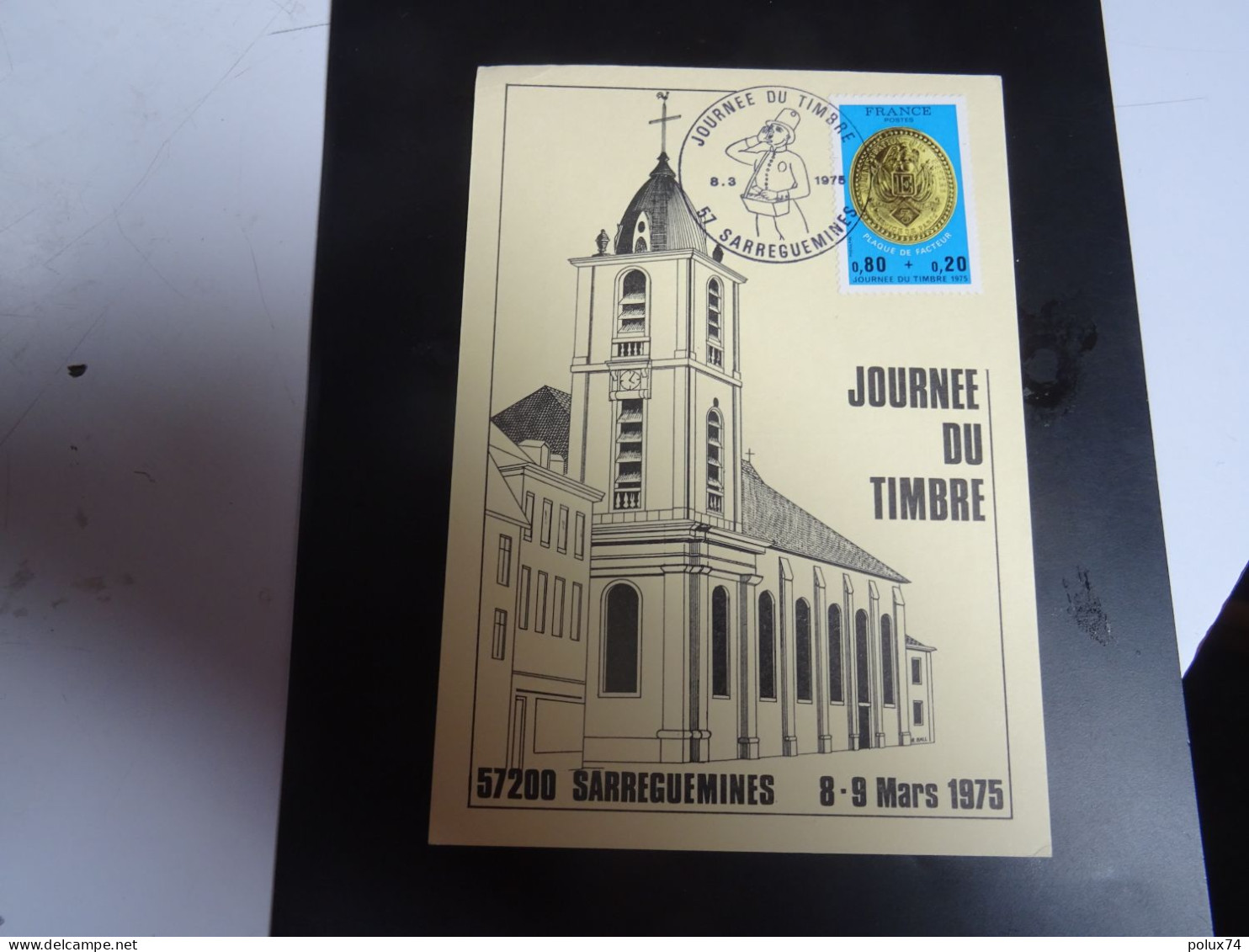 FRANCE  SARREGUEMINES 1975 Journée Du Timbre  -CP - Covers & Documents