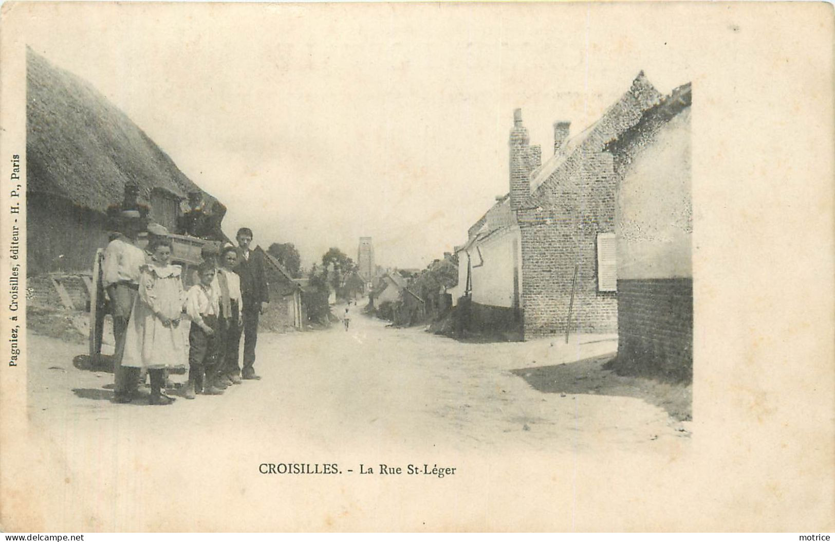 CROISILLES - La Rue Saint Léger. - Croisilles