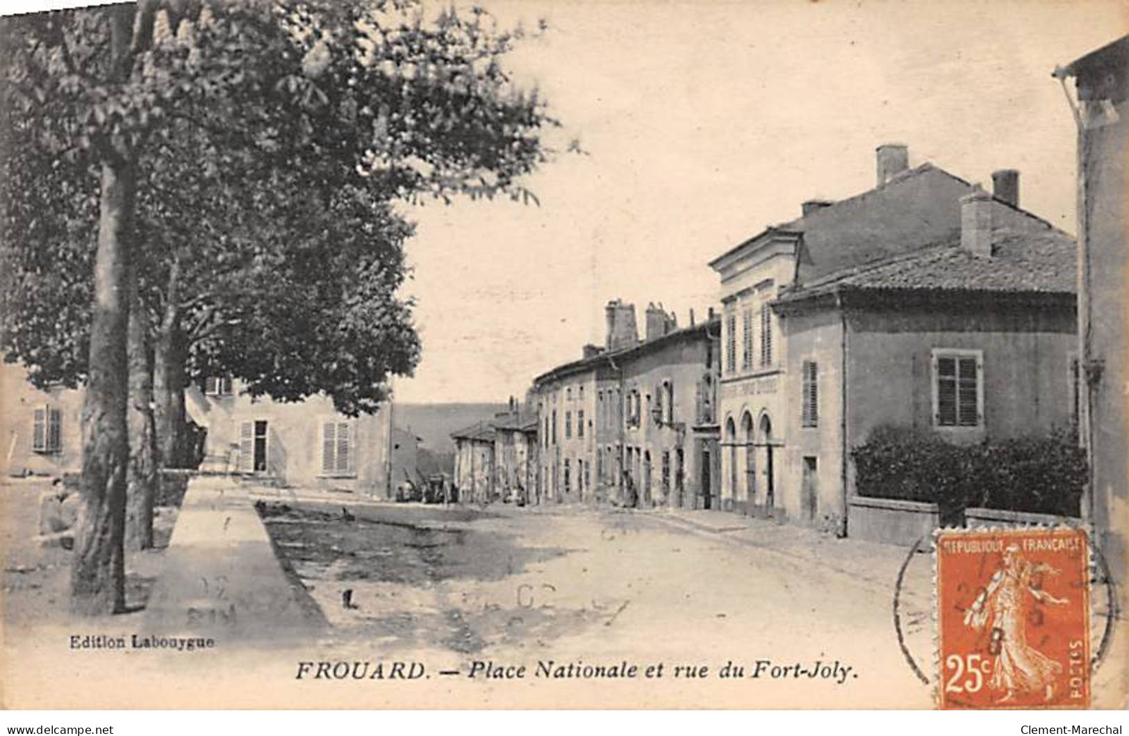 FROUARD - Place Nationale Et Rue Du Fort Joly - Très Bon état - Frouard