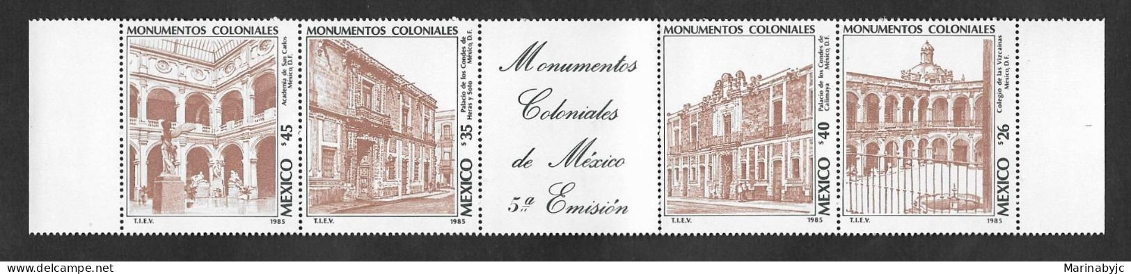 SE)1985 MEXICO, COLONIAL MONUMENTS, ACADEMY, PALACES, SCHOOLS SCT1430A, STRIP OF 4 STAMPS, MNH - Mexico