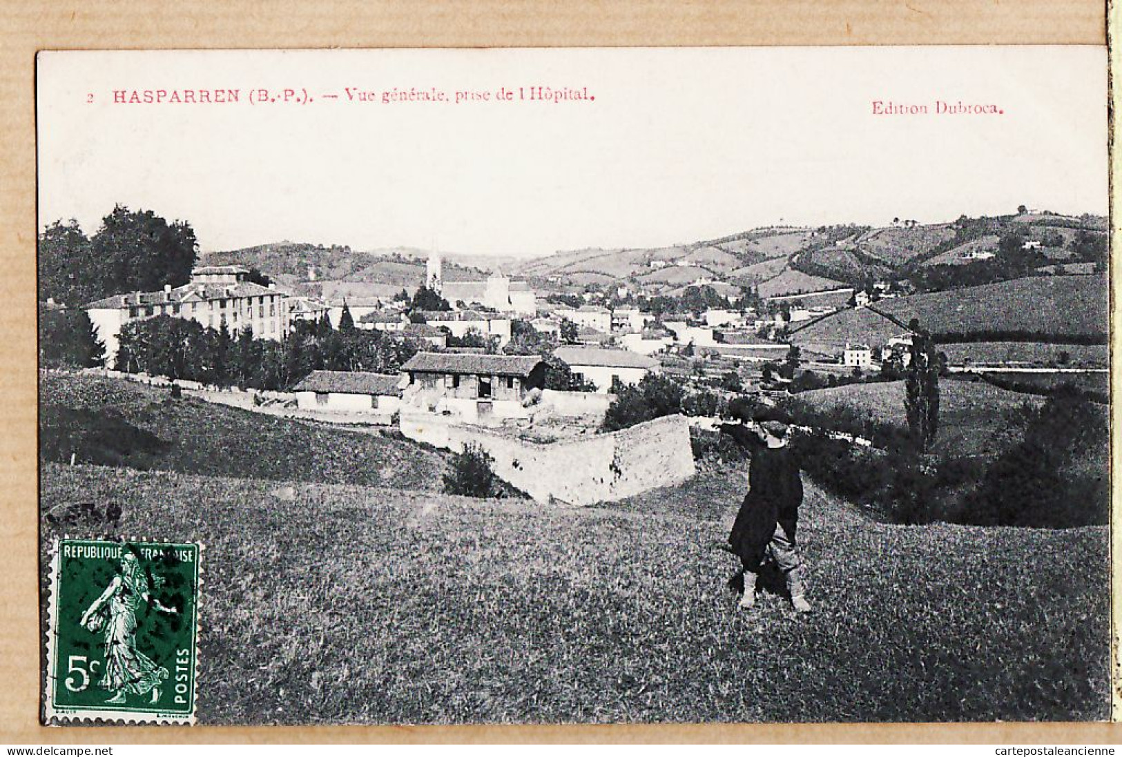 20678 / HASPARREN 64-Euskadi Vue Générale Prise De HOPITAL 21.06.1909 - DUBROCA N°2 - Pays Basque Basses Pyrenees - Hasparren