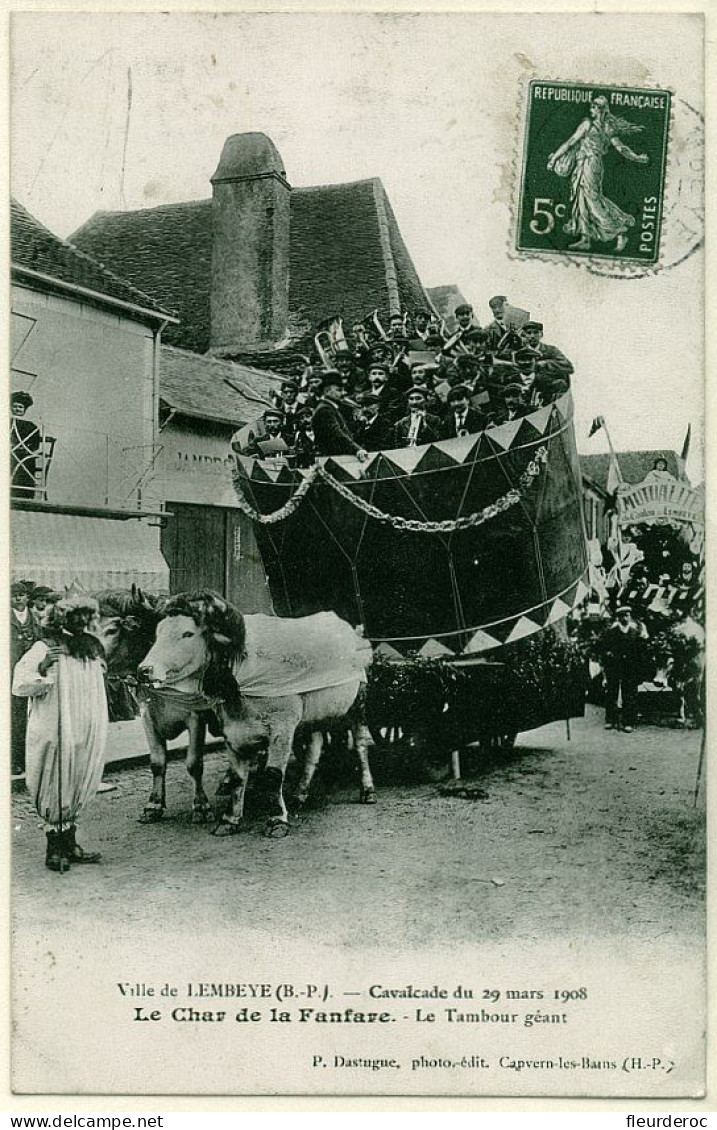 64 - T55540CPA - LEMBEYE - Cavalcade  29 Mars 1908 - Char De La Fanfare - Tambour Geant - Très Bon état - PYRENEES-ATLAN - Lembeye