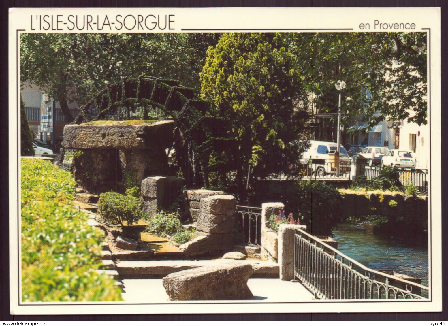 L ISLE SUR LA SORGUE 84 - L'Isle Sur Sorgue