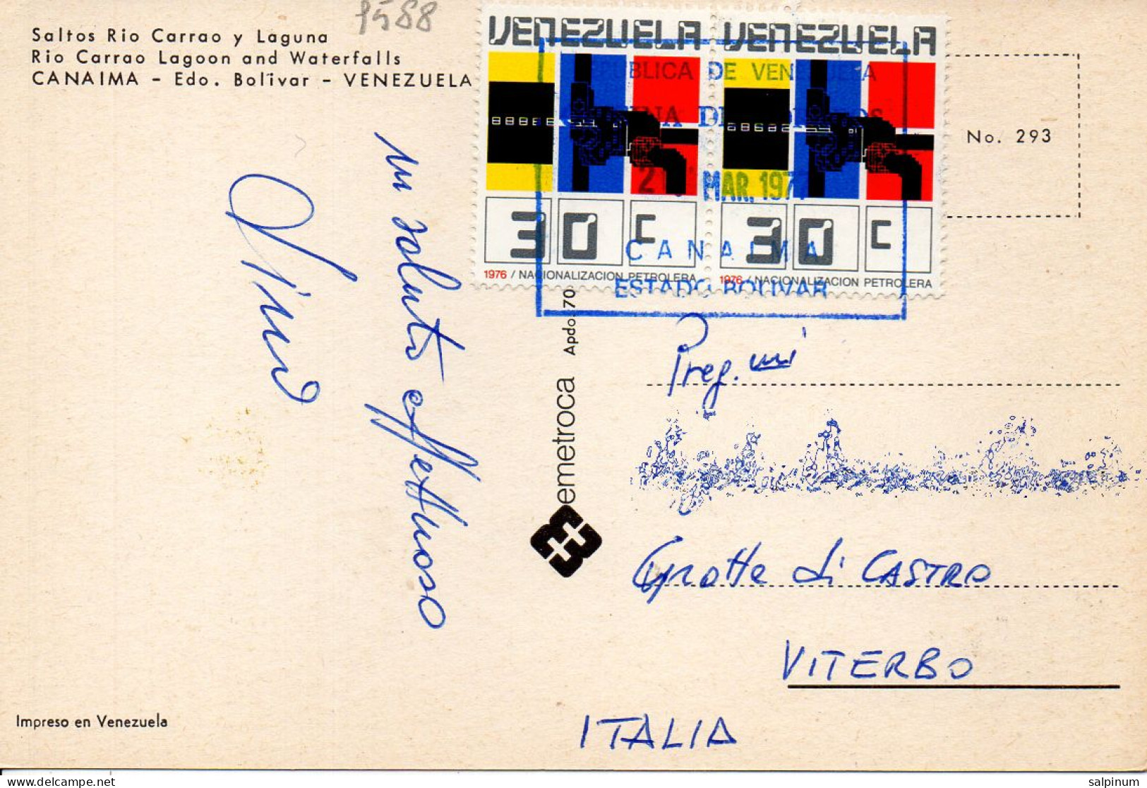 Philatelic Postcard With Stamps Sent From BOLIVARIAN REPUBLIC OF VENEZUELA To ITALY - Venezuela