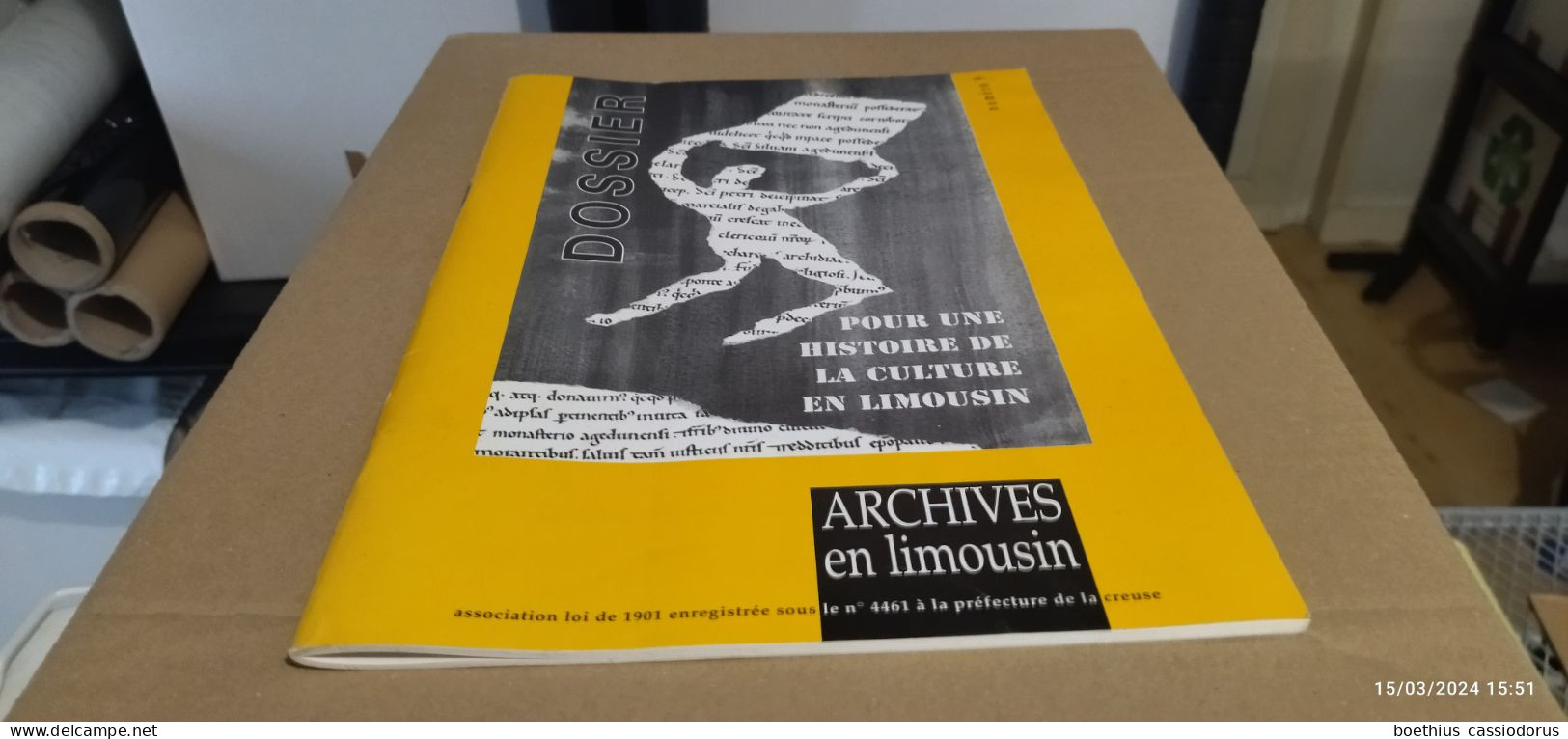 ARCHIVES EN LIMOUSIN N° 9 DOSSIER : "  POUR UNE HISTOIRE DE LA CULTURE EN LIMOUSIN " - Limousin