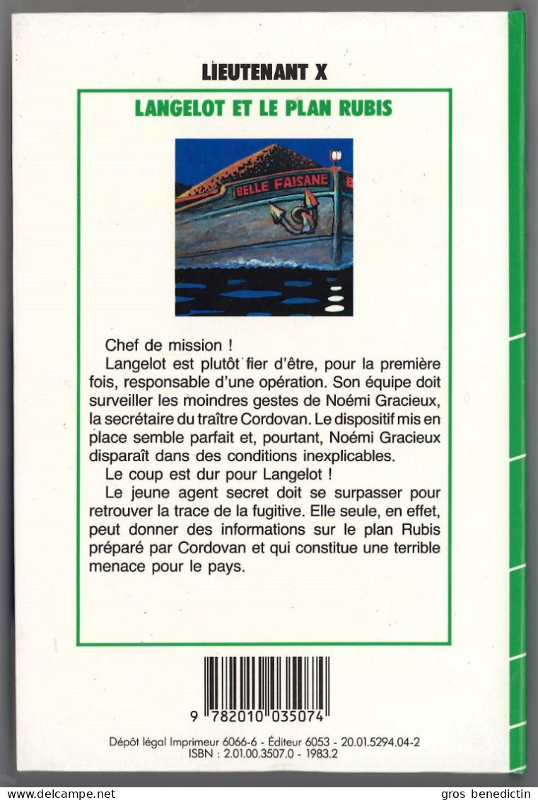 Hachette - Bibliothèque Verte - Lieutenant X - "Langelot Et Le Plan Rubis" - 1983 - #Ben&Lange - Biblioteca Verde