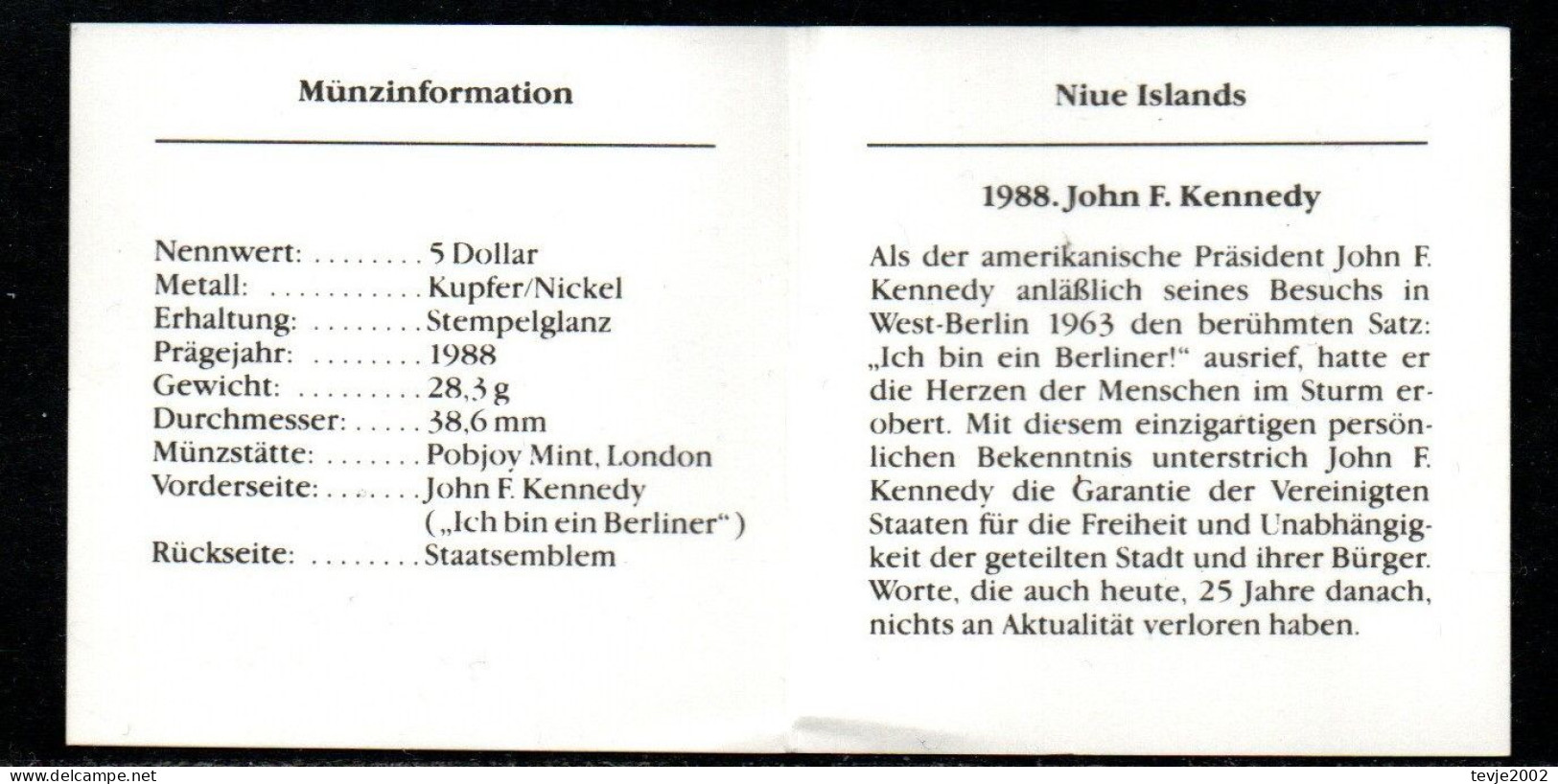 Niue 1988 - 5 Dollar - In Schatulle - John F. Kennedy Ich Bin Ein Berliner - Niue