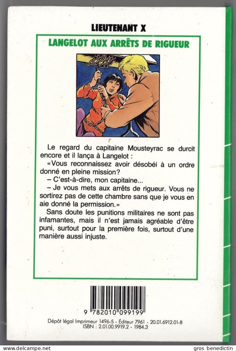 Hachette - Bibliothèque Verte - Lieutenant X - "Langelot Aux Arrêts De Rigueur" - 1984 - Bibliotheque Verte