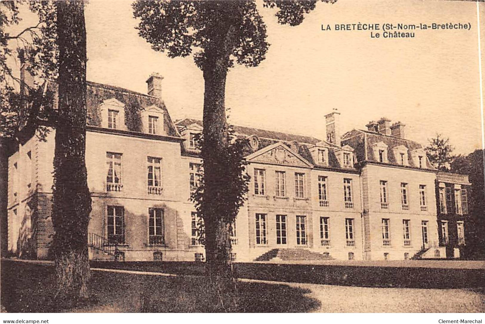SAINT NOM LA BRETECHE - LA BRETECHE - Le Château - Très Bon état - St. Nom La Breteche