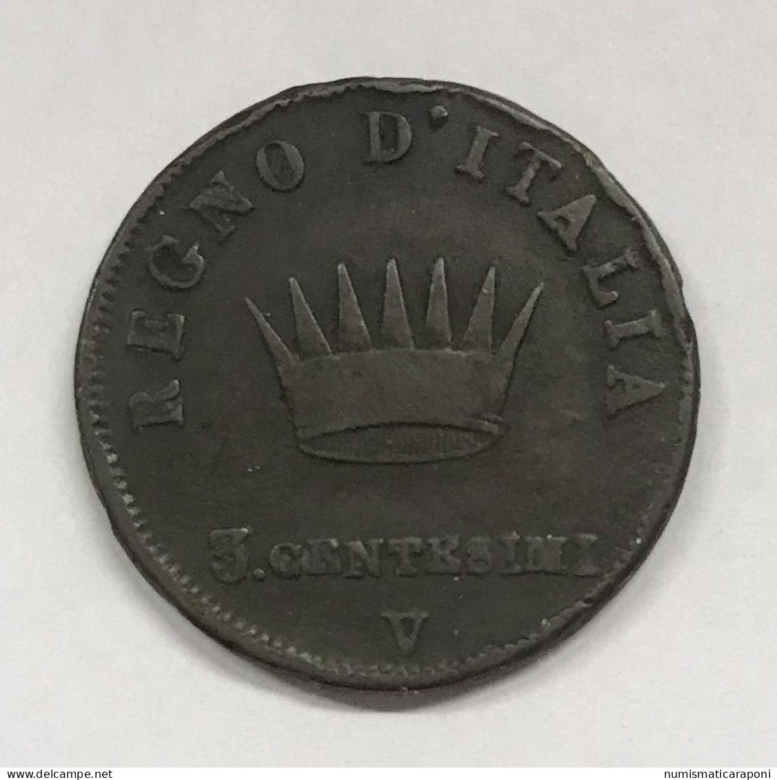 Italy ITALIA Napoleone I° Re D'italia 3 Cent 1810 Venezia Gig.226a 1 Su 0 E.1458 - Napoléonniennes