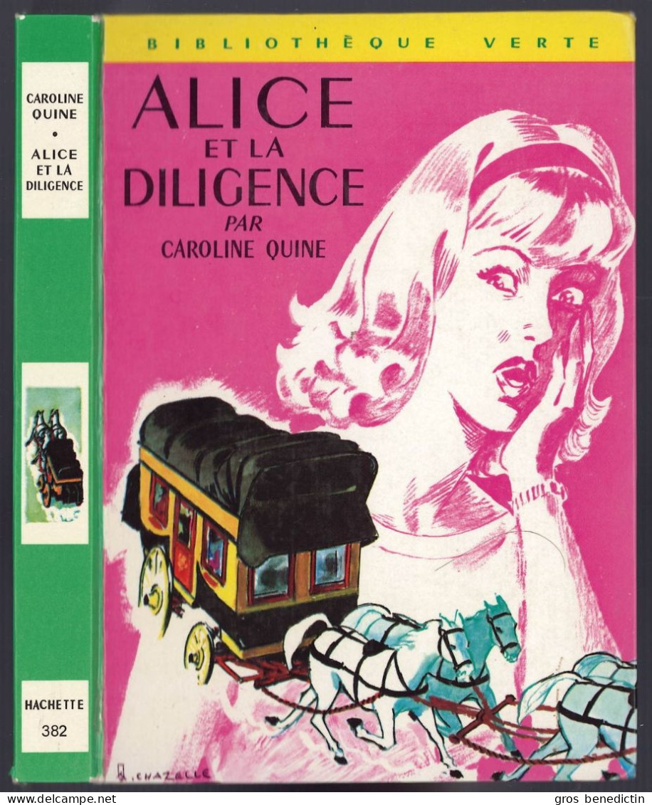 Hachette - Bibliothèque Verte N°382 - Caroline Quine - "Alice Et La Diligence" - 1971 - #Ben&Alice - Bibliothèque Verte