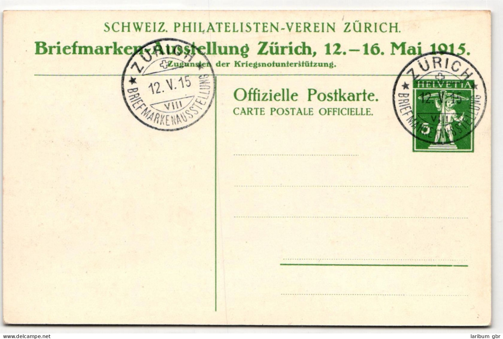 Schweiz Als Ganzsache Briefmarken-Ausstellung Zürich 1915 #KD284 - U.P.U.