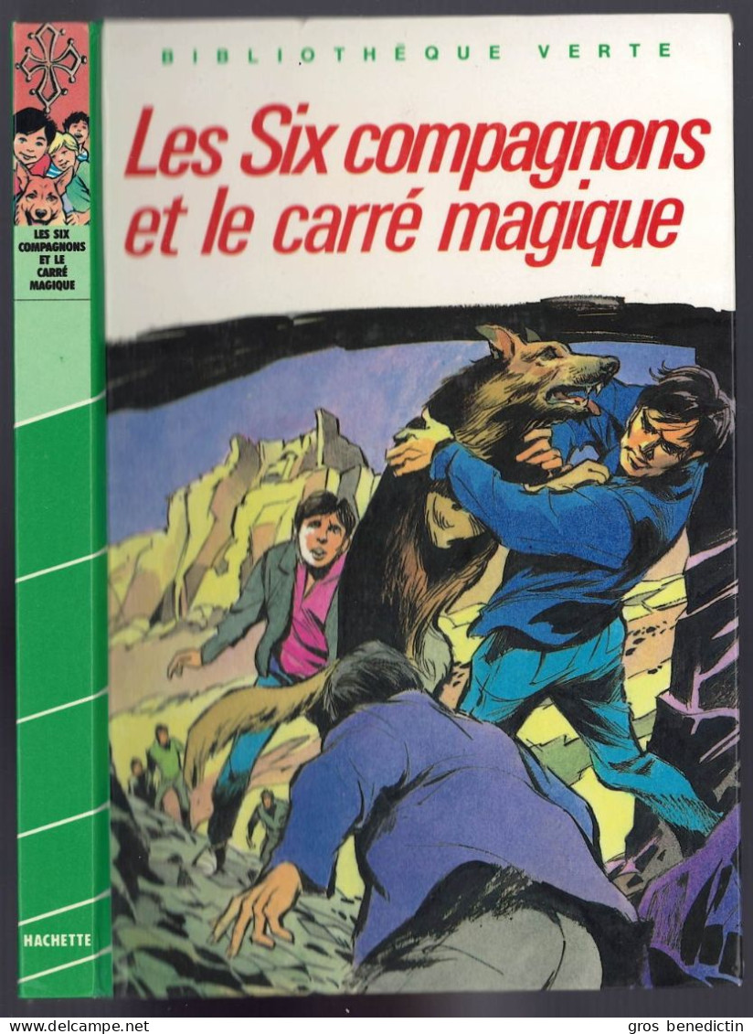 Hachette - Bibliothèque Verte - Olivier Séchan - "Les Six Compagnons Et Le Carré Magique" - 1984 - #Ben&6C - Bibliothèque Verte