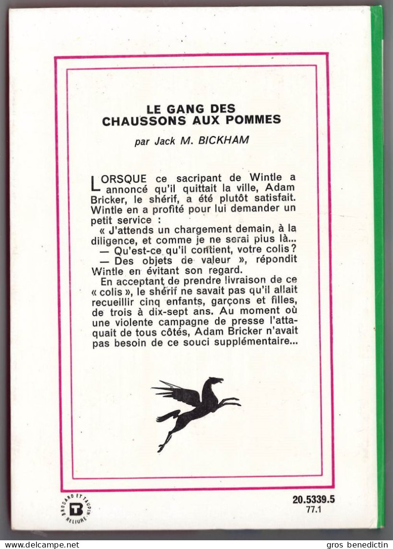 Hachette - Bibliothèque Verte - Jack M. Bickham - "Le Gang Des Chaussons Aux Pommes " - 1977 - #Ben&VteNewSolo - Bibliotheque Verte