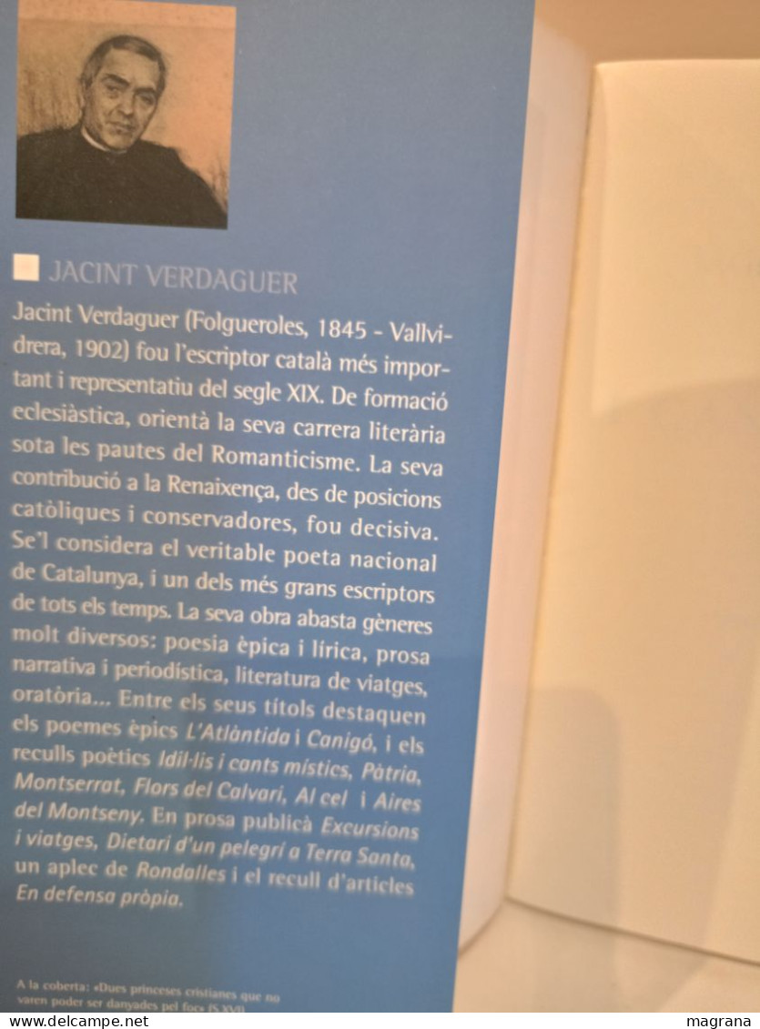 Idil•lis I Cants Místics. Jacint Verdaguer. Edició Crítica De Narcís Garolera. Columna. 2005. 229 P - Cultura