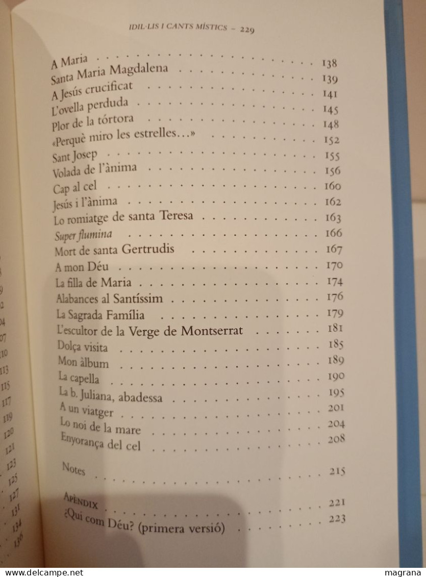 Idil•lis I Cants Místics. Jacint Verdaguer. Edició Crítica De Narcís Garolera. Columna. 2005. 229 P - Culture