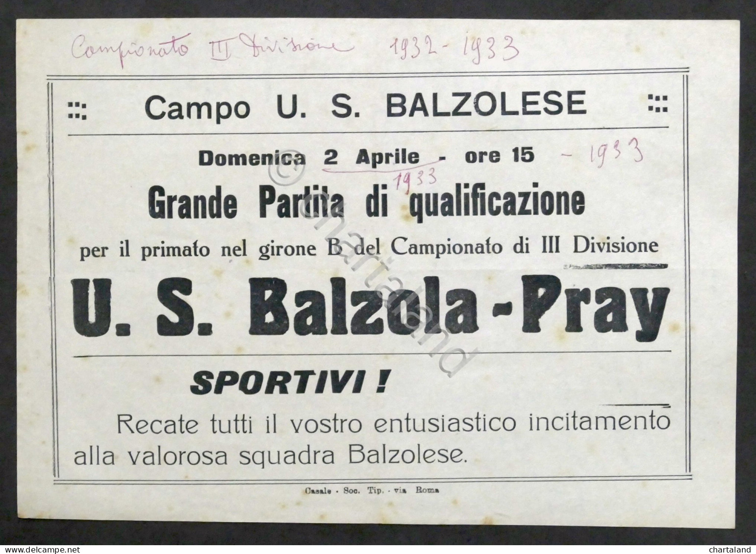 Calcio Locandina Partita Qualificazione 3^ Divisione - U.S. Balzola - Pray 1933 - Altri & Non Classificati