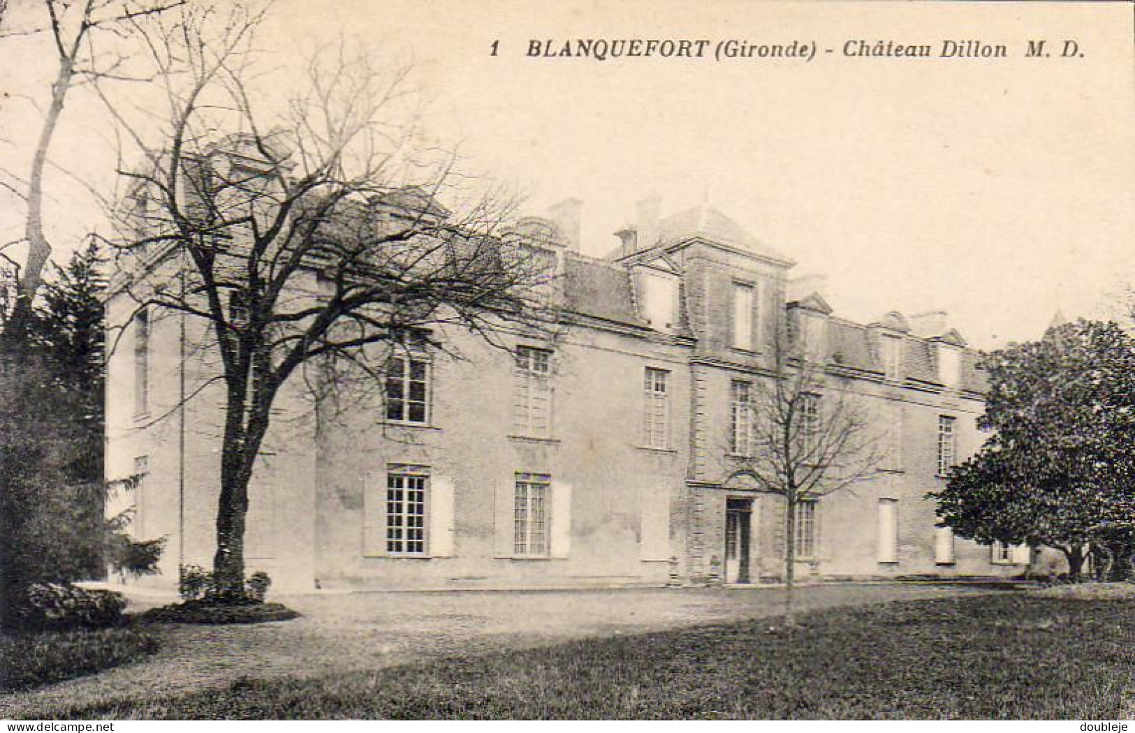 D33  BLANQUEFORT  Chateau Dillon  ..... - Blanquefort