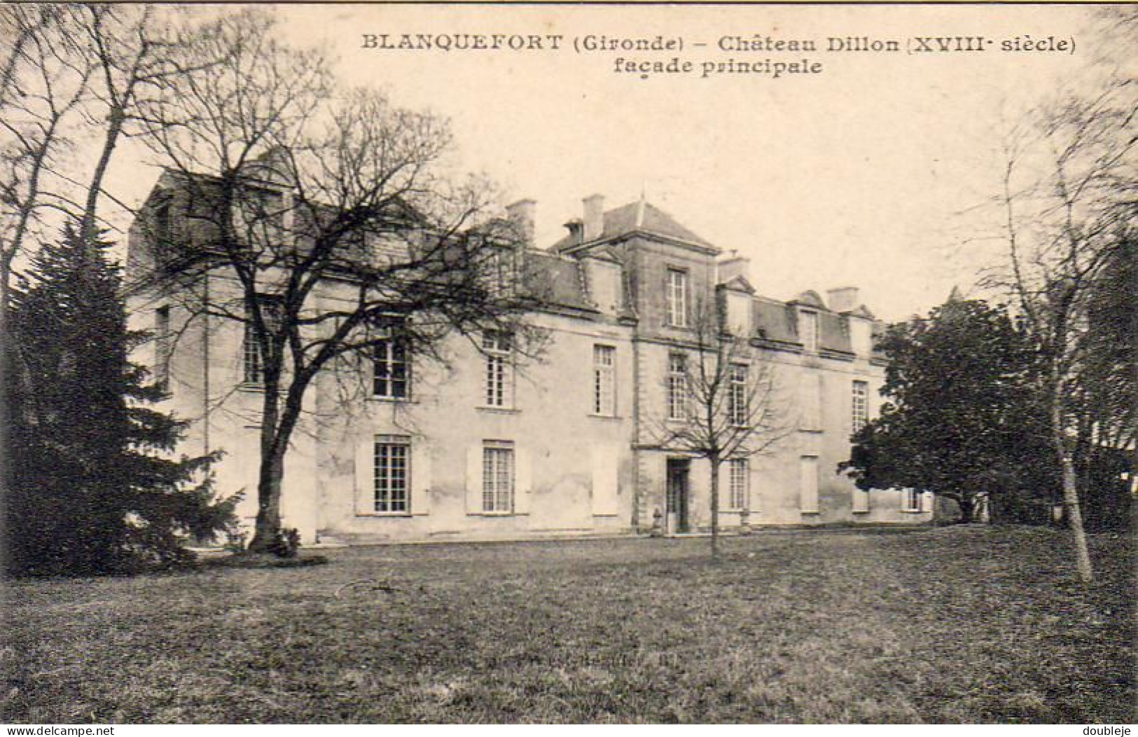 D33  BLANQUEFORT  Chateau Dillon, Facade Principale  ..... - Blanquefort