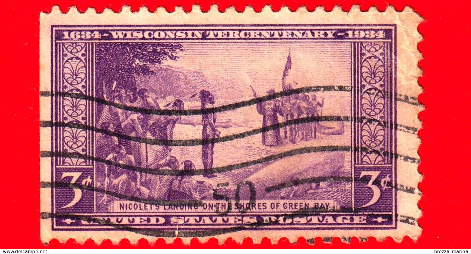 USA - STATI UNITI - Usato - 1934 - 3° Centenario Del Wisconsin - Nicolet's Landing - 3 - Oblitérés