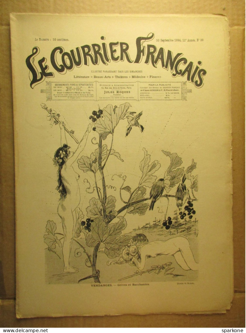 Le Courrier Français - Illustré - 30 Septembre 1894 - N° 39 - Littérature, Beaux Arts, Théatres, Médecine, Finance - Magazines - Before 1900