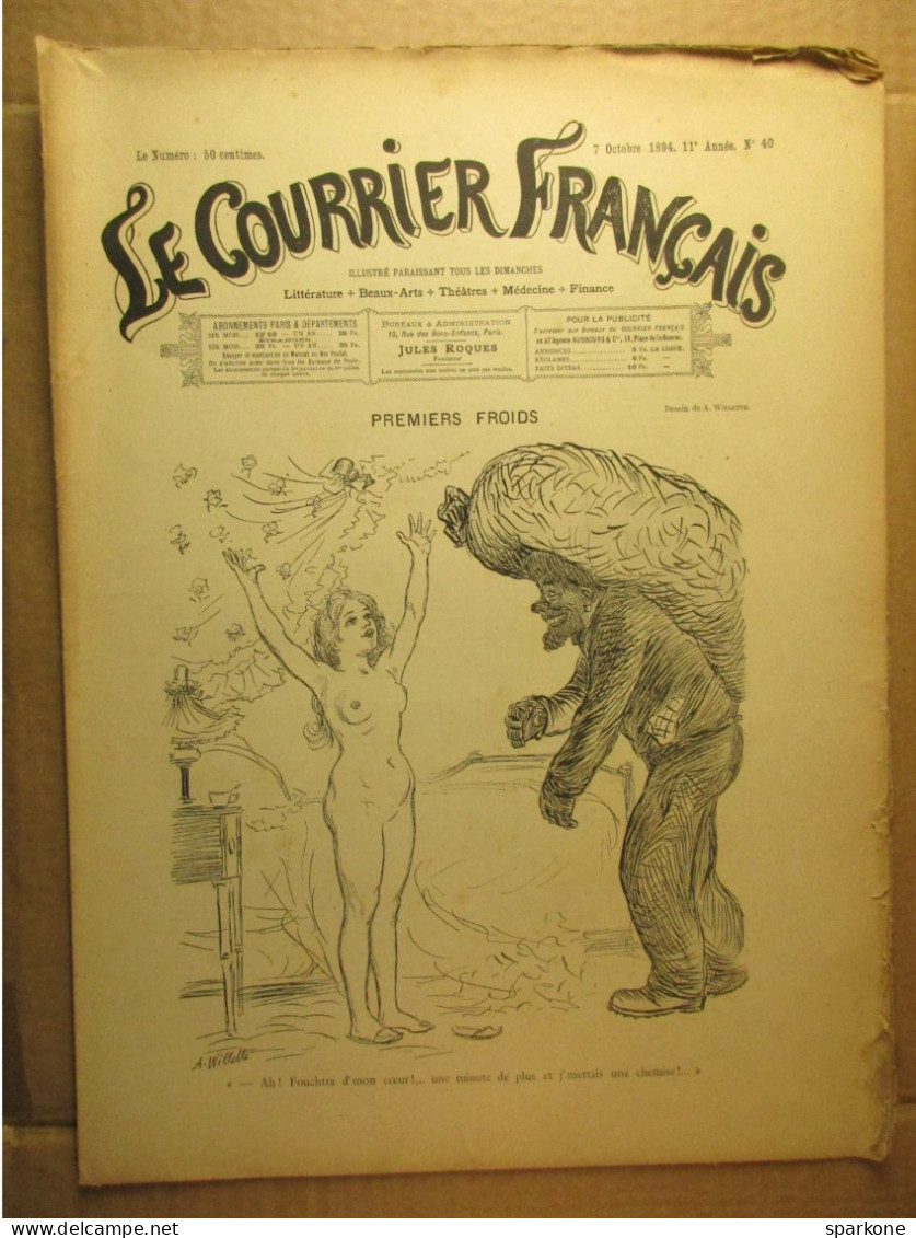 Le Courrier Français - Illustré - 7 Octobre 1894 - N° 40 - Littérature, Beaux Arts, Théatres, Médecine, Finance - Magazines - Before 1900