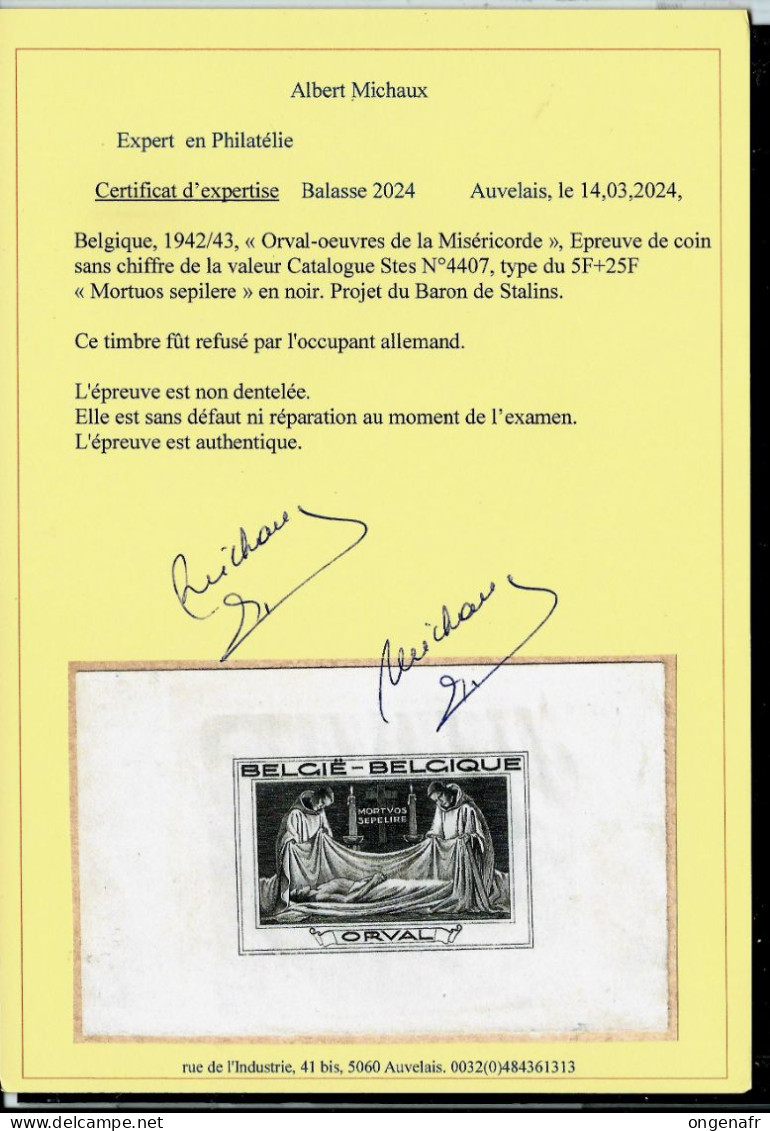 ORVAL: épreuve Du Baron De Stalins -  N° 4407 Catalogue STES  + Certificat Michaux  - RRR - ( 105 Mm X 65 Mm) - Probe- Und Nachdrucke