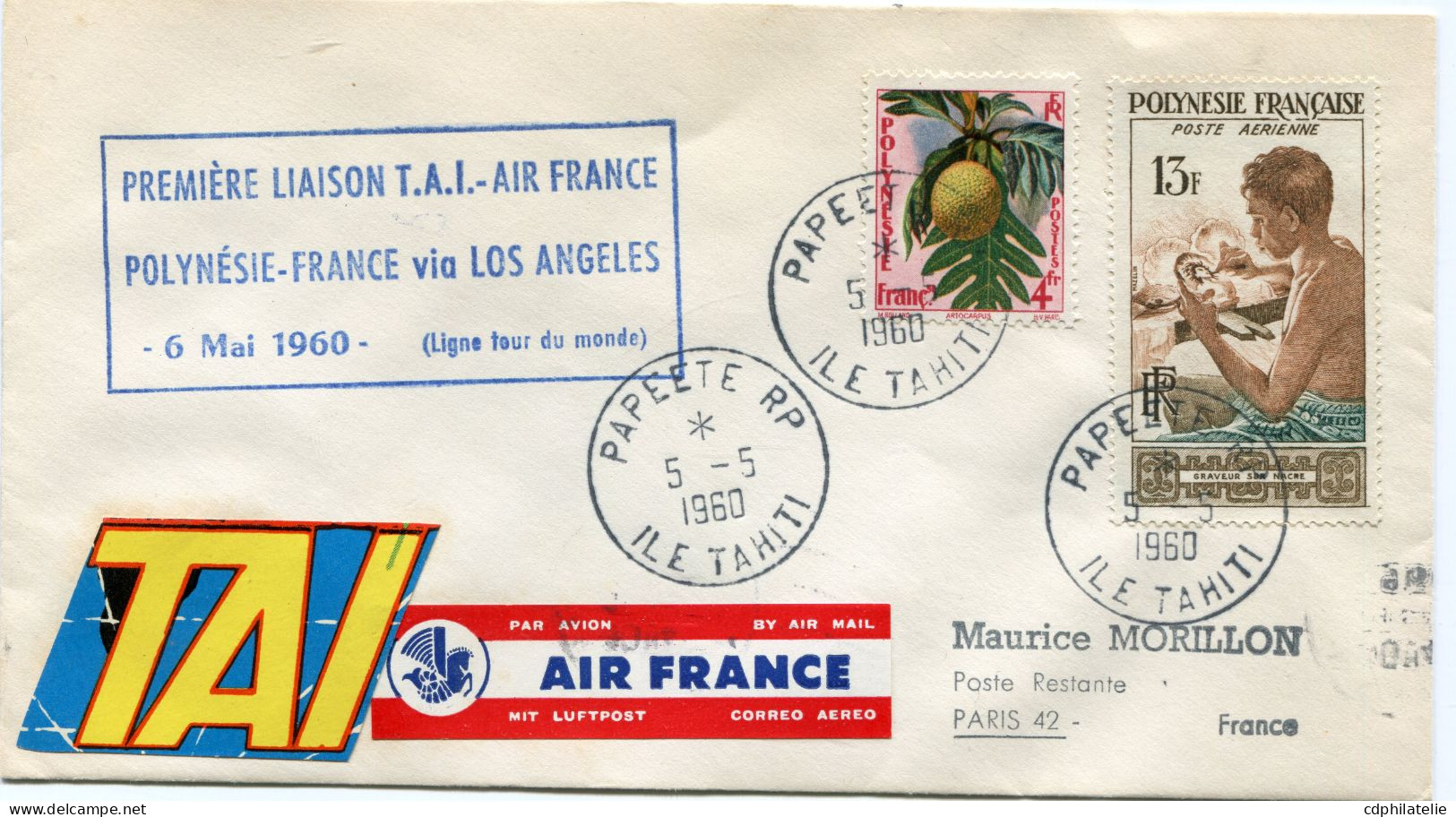 POLYNESIE ENVELOPPE AVEC CACHET " PREMIERE LIAISON T.A.I. AIR FRANCE POLYNESIE-FRANCE VIA..." DEPART PAPEETE 5-5-1960... - Lettres & Documents