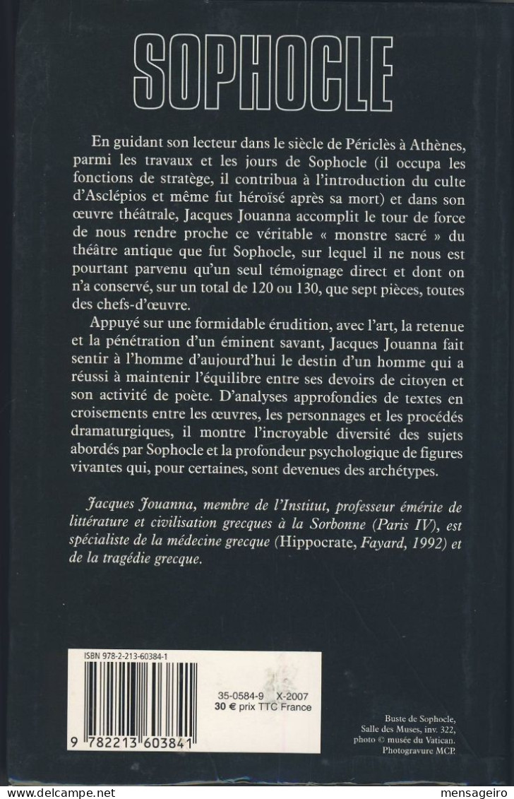 (LIV) – SOPHOCLE – JACQUES JOUANNA – 2007 - French Authors