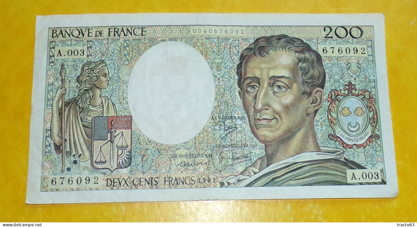 BILLET DE 200 FRANCS MONTESQUIEU DE 1981  , SERIE A.003 ,  ETAT VOIR PHOTOS . POUR TOUT RENSEIGNEMENT ME CONTACTER. REGA - 200 F 1981-1994 ''Montesquieu''