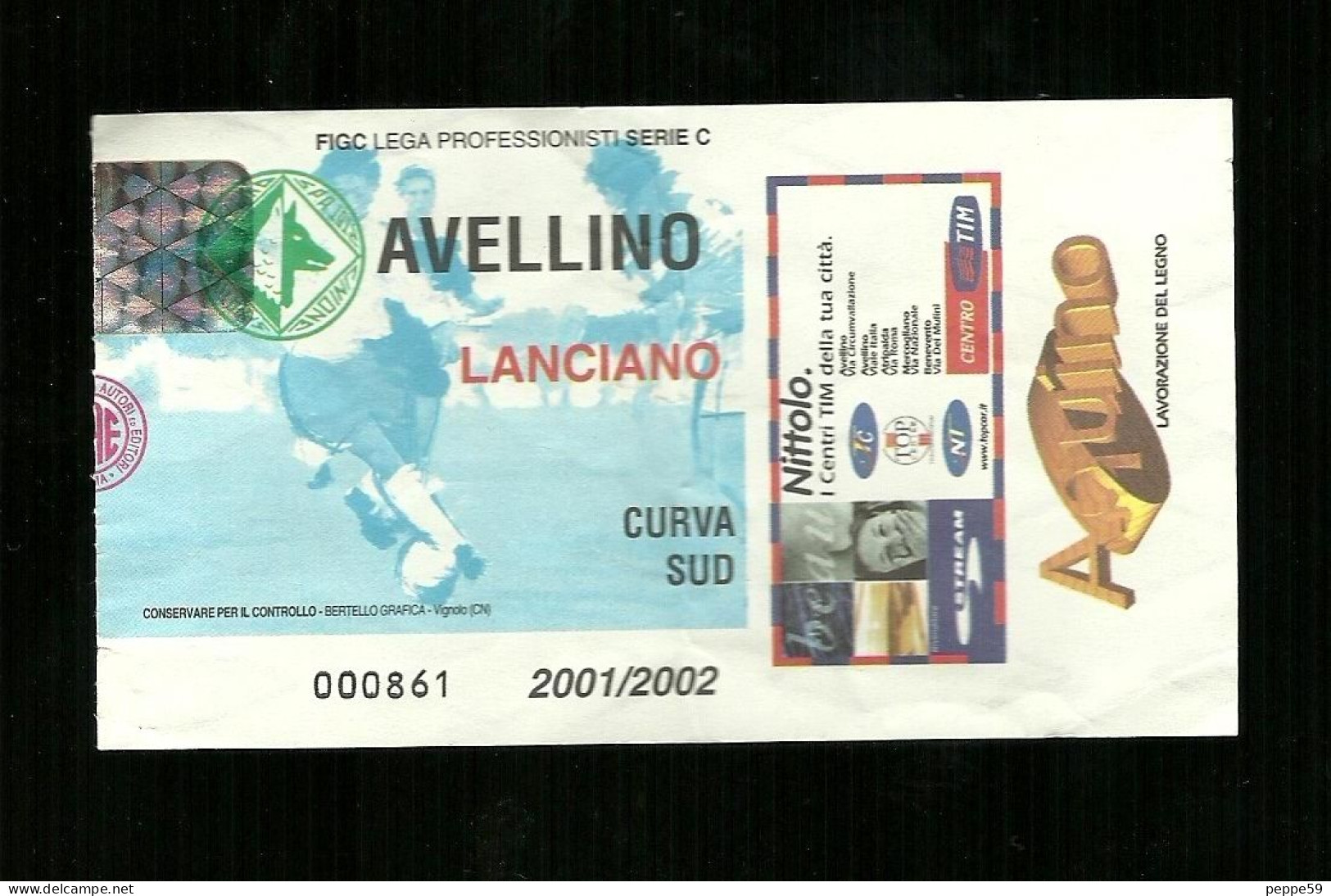 Biglietto Di Ingresso - Partita Lega Calcio Avellino - Lanciano 2001-2002 - Altri & Non Classificati
