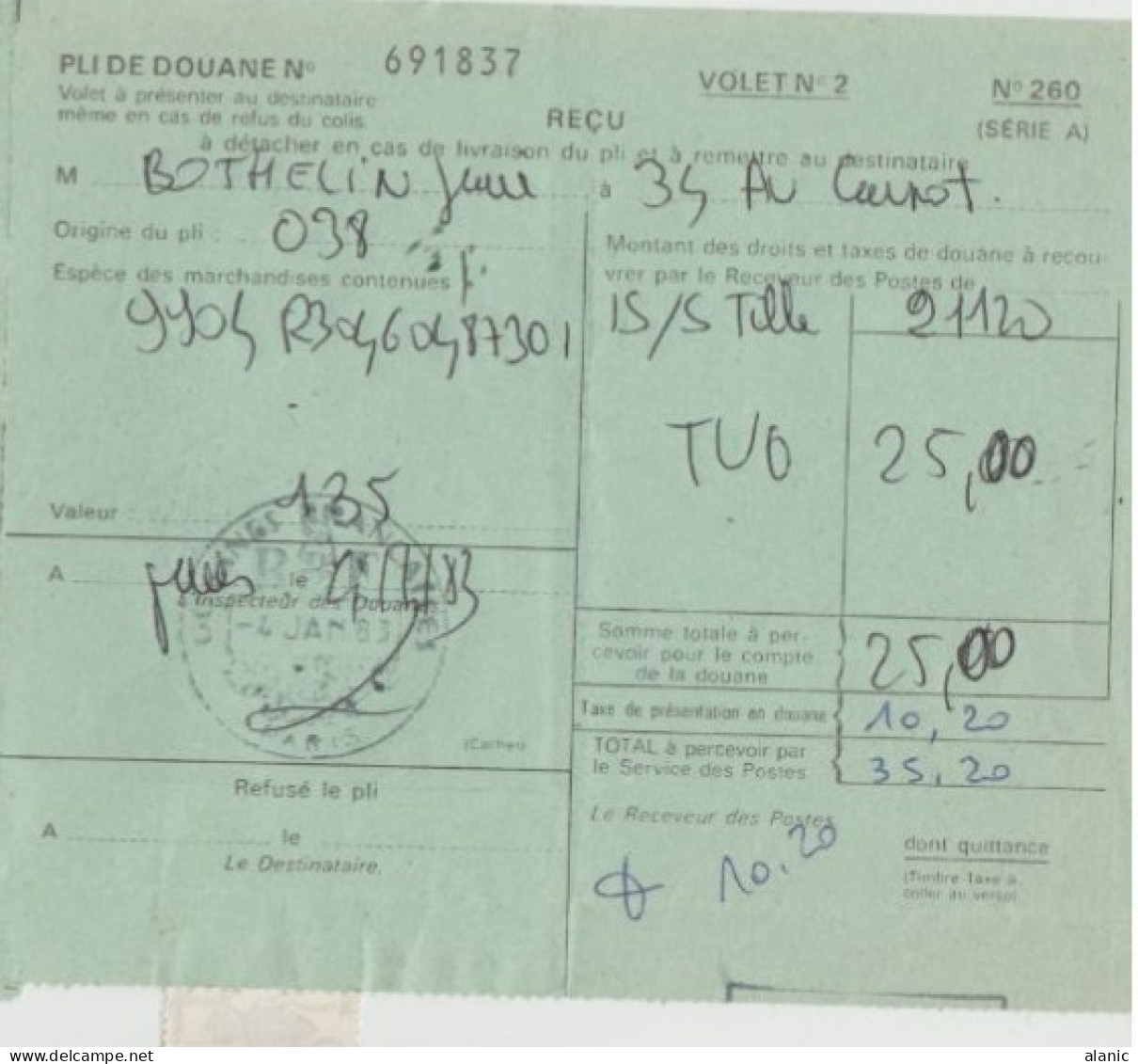 Pli De Douane 260 Paris ORIGINE DU PLI :038  Taxe Présentation En Douane 10.20 F Le 4/1/1983 -4;00(x2)+2.00+0.20 - 1960-.... Lettres & Documents