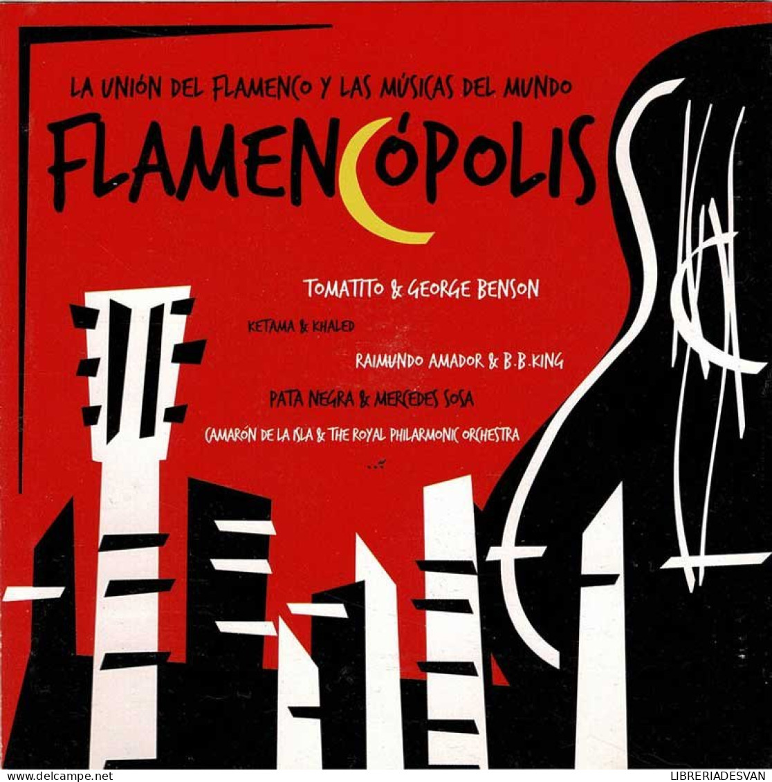 Flamencópolis (La Unión Del Flamenco Y Las Músicas Del Mundo). CD - Andere - Spaans