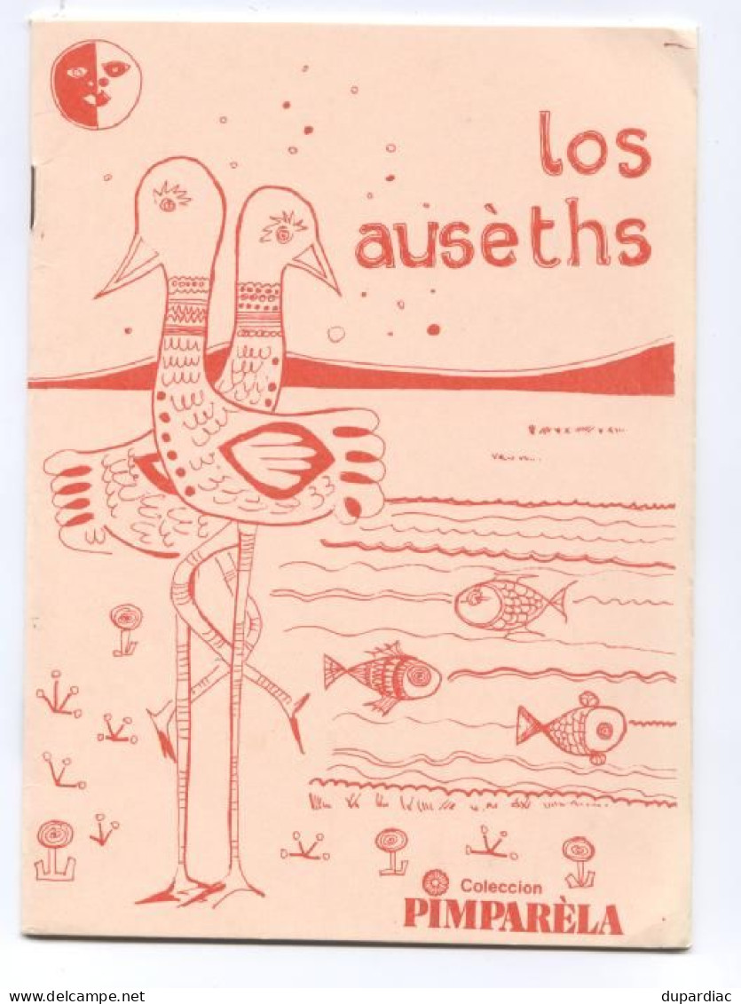 OCCITAN :  Los Ausèths (Pimparèla). - Livres Anciens