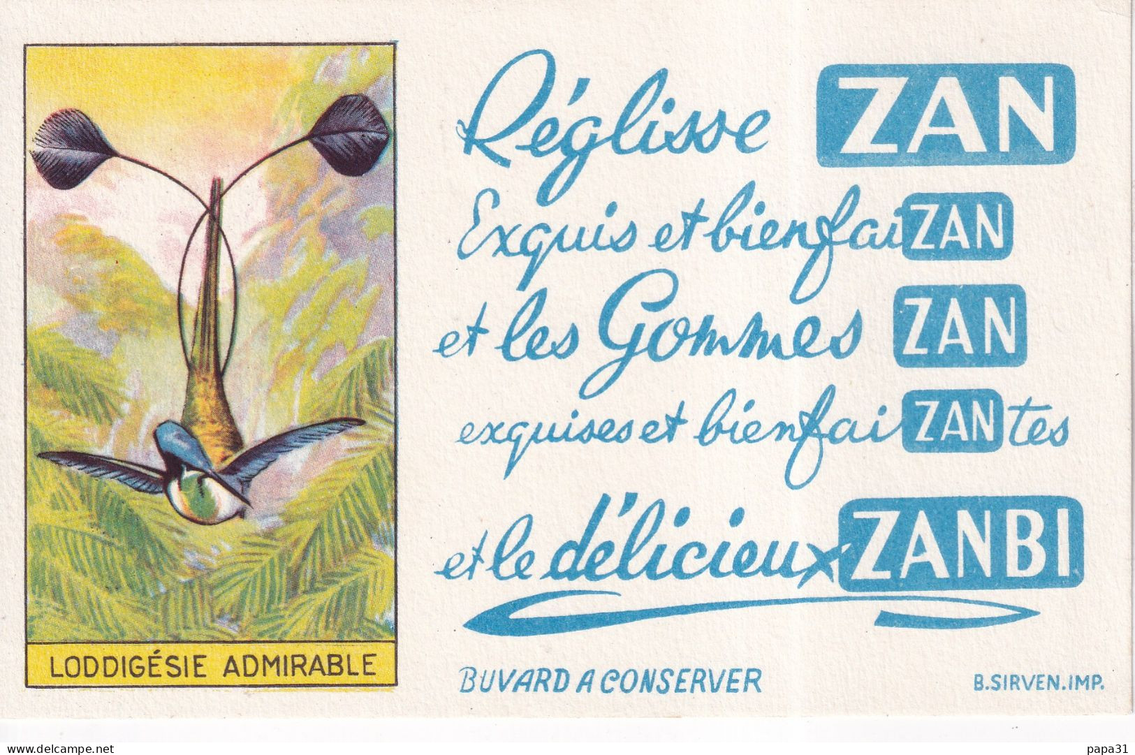 Buvard ZAN Réglise ZAN Exquis Et Bien FaisanZAN Série  Oiseau  Loddigésie Admirable - Dulces & Biscochos