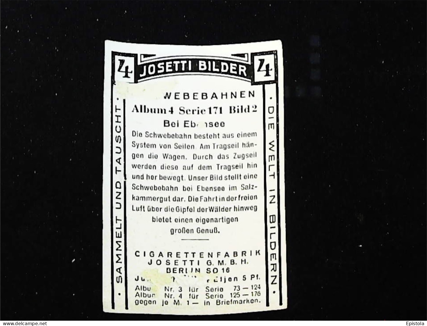 ► Téléférique Ebensee    - Chromo-Image Cigarette Josetti Bilder Berlin Album 4 1920's - Autres Marques