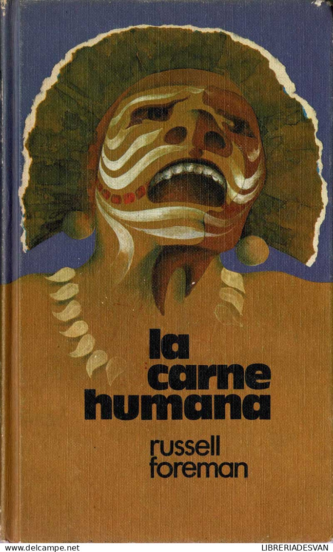 La Carne Humana - Russell Foreman - Littérature