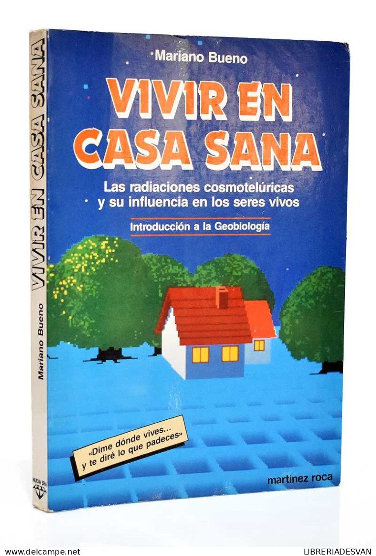 Vivir En Casa Sana - Mariano Bueno - Salud Y Belleza