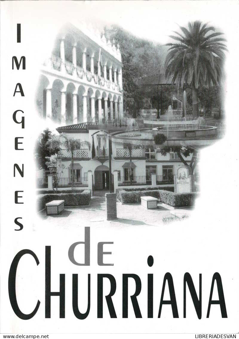 Imágenes De Churriana - History & Arts