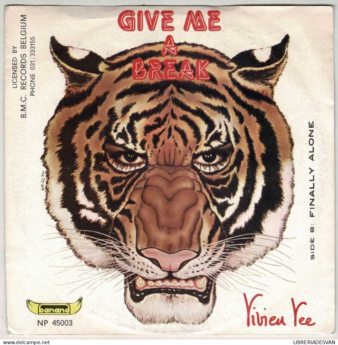 Vivien Vee - Give Me A Break / Finally Allone. Single - Otros & Sin Clasificación