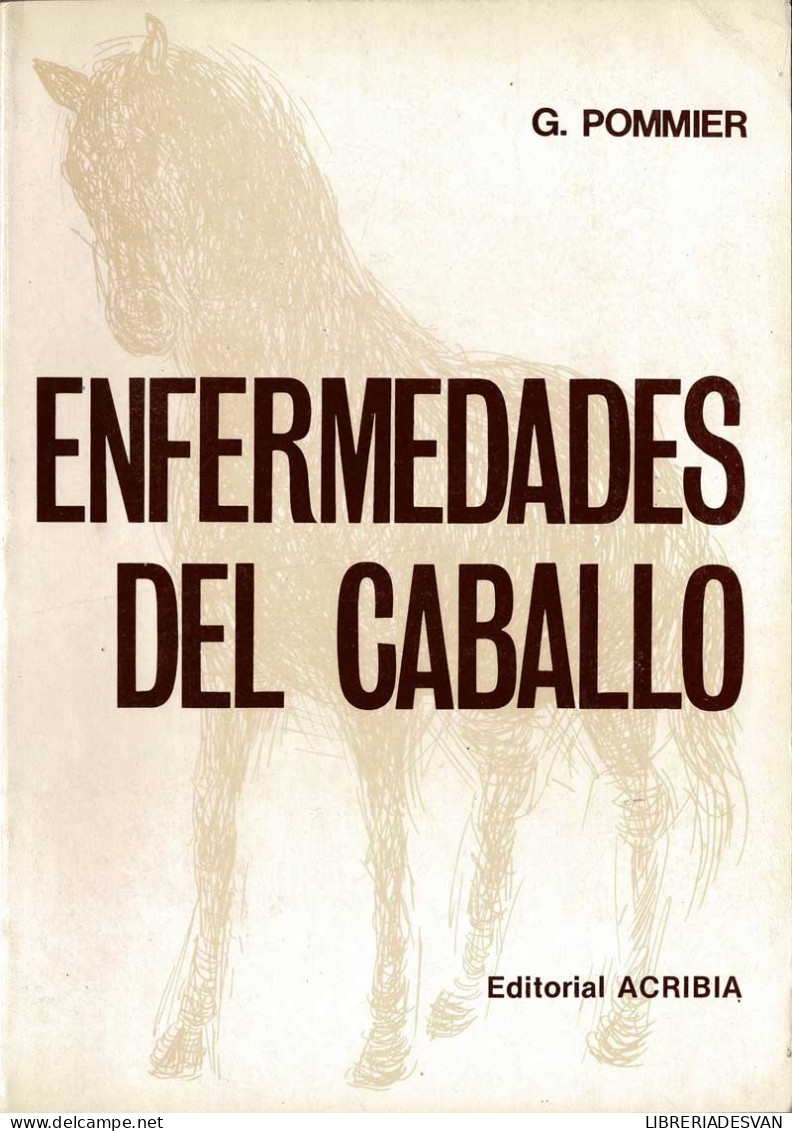 Enfermedades Del Caballo - G. Pommier - Lifestyle