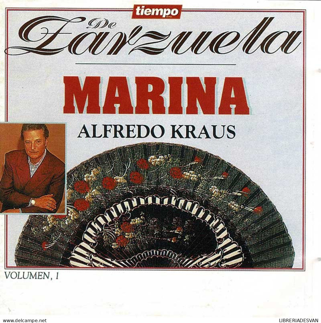 Alfredo Kraus - Tiempo De Zarzuela 3. Marina (1). CD - Clásica