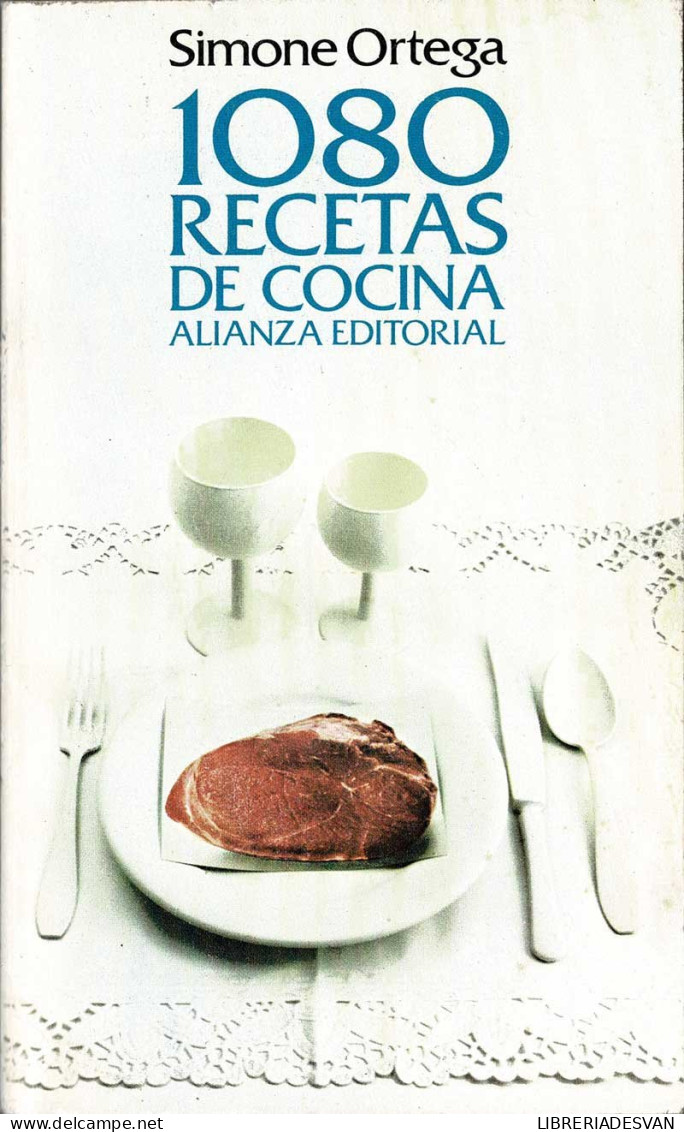 1080 Recetas De Cocina - Simone Ortega - Gastronomía