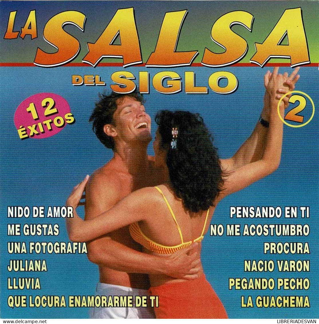 La Salsa Del Siglo Vol. 2. CD - Sonstige & Ohne Zuordnung
