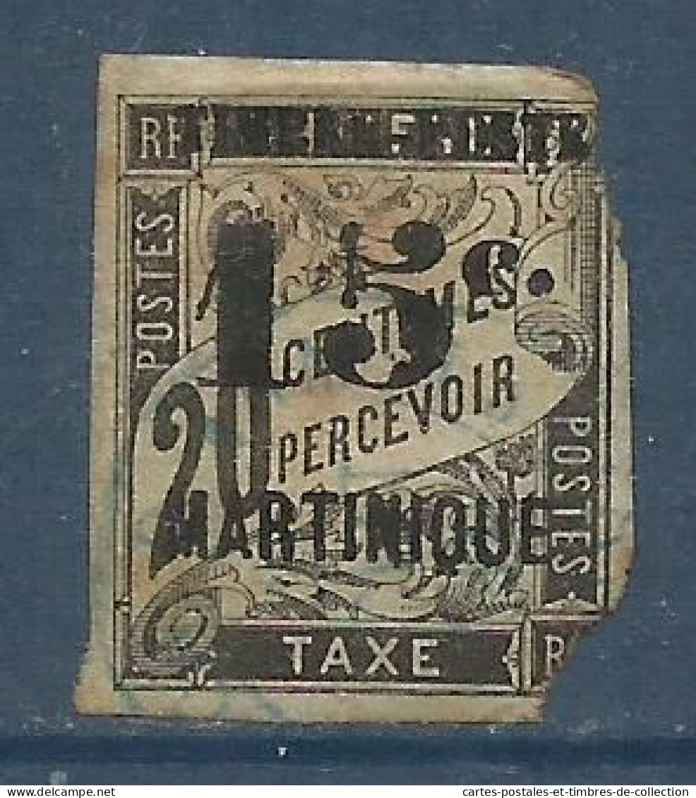 MARTINIQUE , Timbre Taxe Surchargé "TIMBRE-POSTE 15 C. MARTINIQUE" , 15 Cts Sur 20 Cts , 1891-92 , N° Y&T 21 , ( O ) , µ - Usati