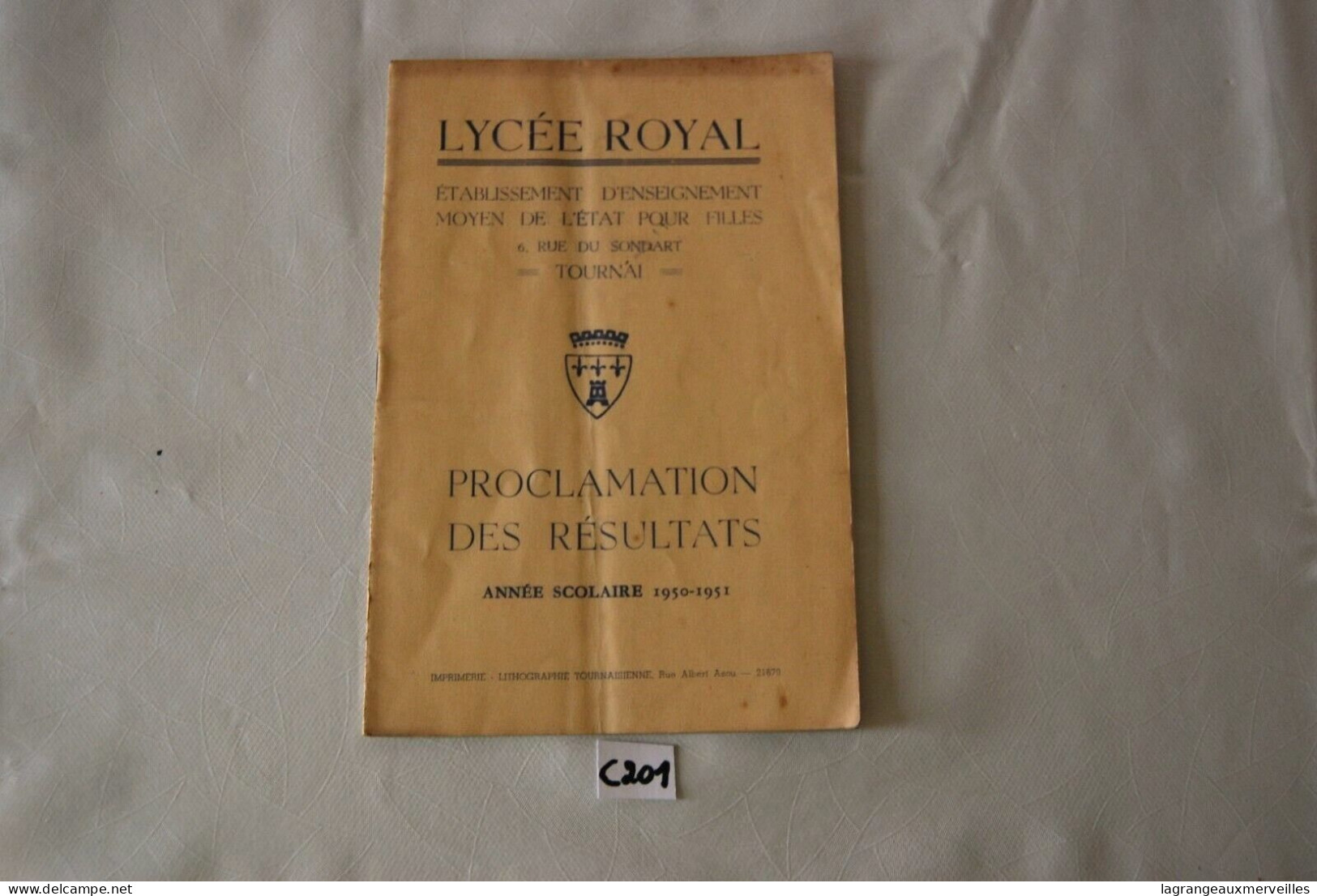 C201 Livret - Résultats 1950 51 - Ecole Tournai Lycée Royal - Diplomi E Pagelle