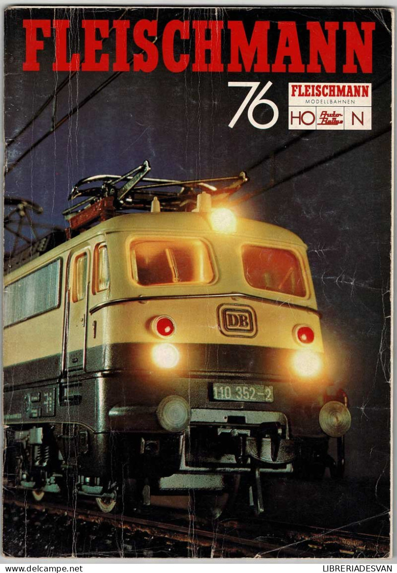 Catálogo Trenes Fleischmann 76 + Folleto De Novedades 77 - Sonstige & Ohne Zuordnung