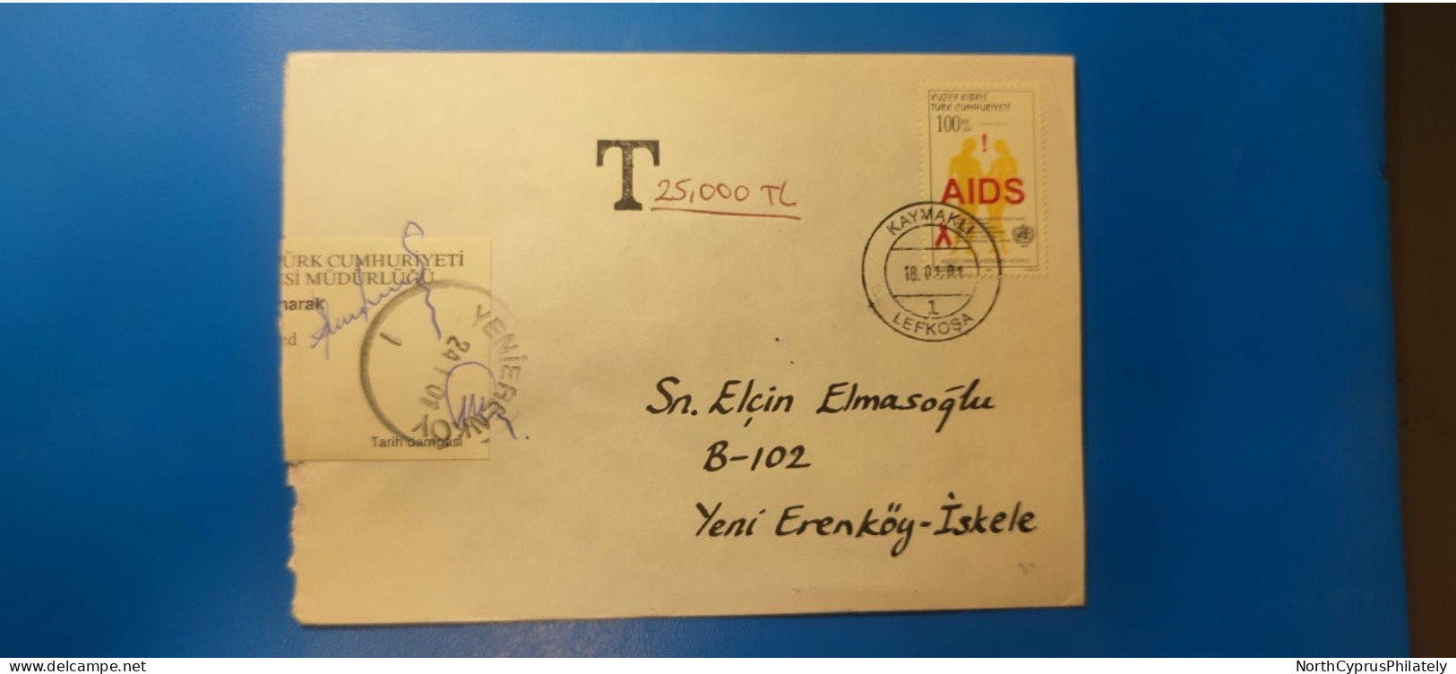 2001 - 200 TURKISH CYPRUS ZYPERN CIPRO "Postal Tax TAKSE " Cover , VERY RARE - Briefe U. Dokumente