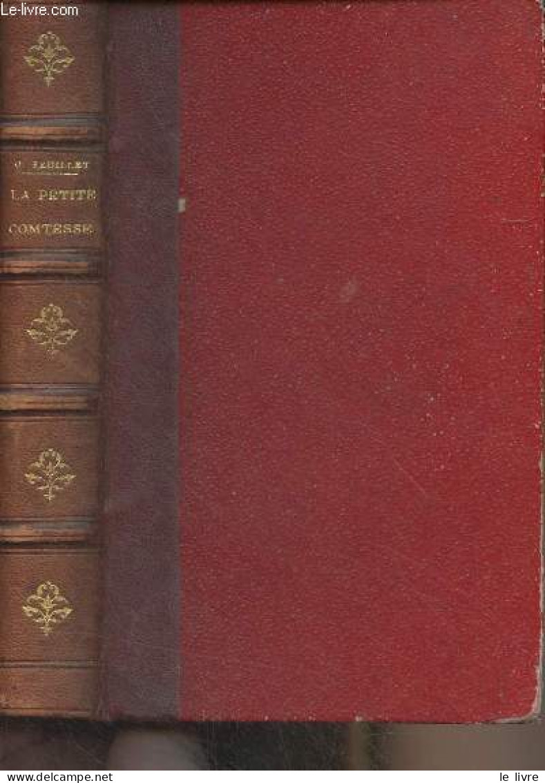 La Petite Comtesse - Le Parc - Onesta (Nouvelle édition) - Feuillet Octave - 1883 - Valérian