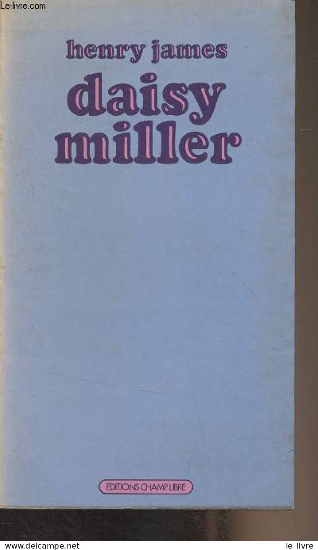 Daisy Miller - James Henry - 1974 - Autres & Non Classés
